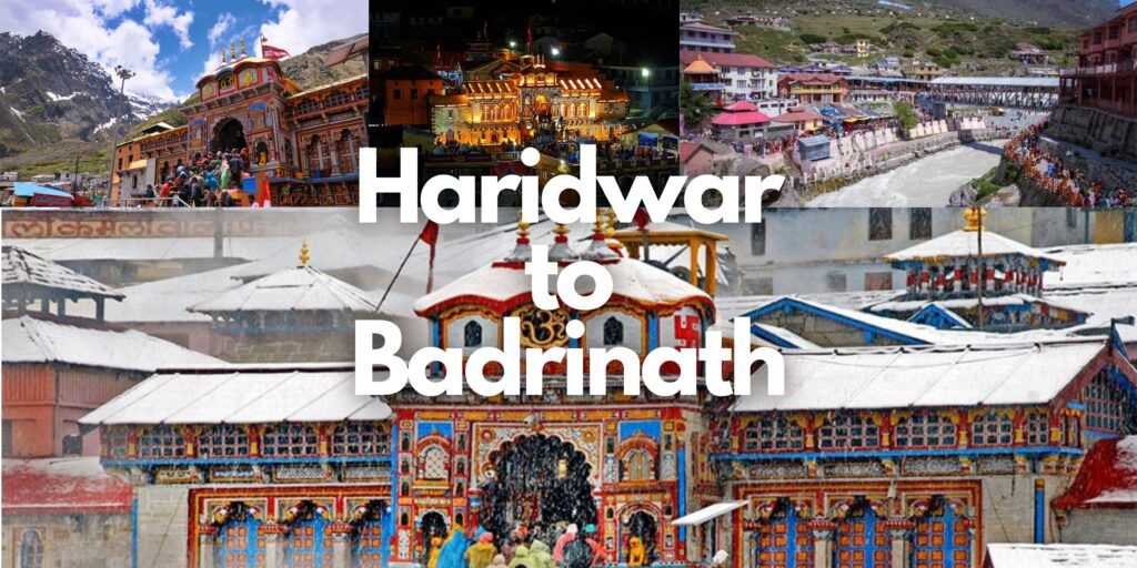 Badrinath Yatra from Haridwar